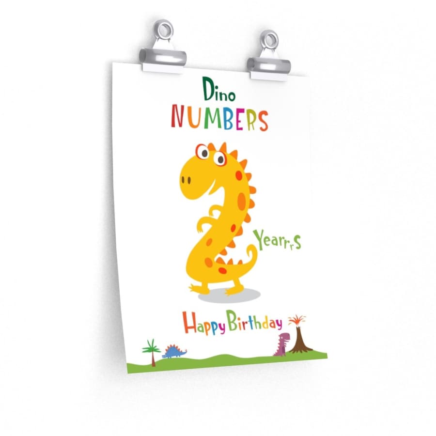 2 Years Happy Birthday Dinosaur Poster - 9’’ × 11’’ / Matte 