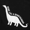Brave Like A Brontosaurus pyjama